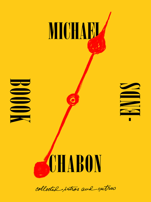 Title details for Bookends by Michael Chabon - Wait list
